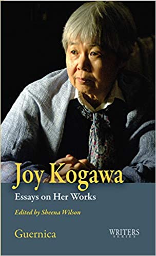 Joy Kogawa: Essays on Her Works (Writers Series)　表紙